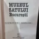 MUZEUL SATULUI BUCURESTI - GEORGETA STOICA
