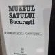 MUZEUL SATULUI BUCURESTI - GEORGETA STOICA