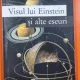 VISUL LUI EINSTEIN SI ALTE ESEURI - STEPHEN W. HAWKING