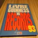 LE LIVRE GUINNESS DES RECORDS 1993