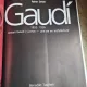 ANTONI GAUDI - RAINER ZERBST   (TEXT IN LIMBA FRANCEZA)