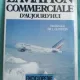 L AVIATION COMMERCIALE D AUJOURD HUI - WILLIAM GREEN (CARTE IN LIMBA FRANCEZA)