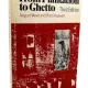 FROM PLANTATION TO GHETTO - AUGUST MEIER  (CARTE IN LIMBA ENGLEZA)