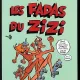 LES FADAS DU ZIZI - LUCQUES  (CARTE PENTRU ADULTI, BENZI DESENATE, TEXT IN LIMBA FRANCEZA)