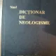 NOUL DICTIONAR DE NEOLOGISME - FLORIN MARCU