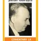 COMENTARII LA POEMELE FILOCALICE - STEFAN TODIRASCU