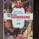 DICTIONAR DE SIMBOLURI. 3 VOL.,A-D,E-O,P-Z - JEAN CHEVALIER, ALAIN GHEERBRANT