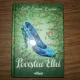 POVESTEA ELLEI - GAIL CARSON LEVINE
