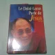 LE DALAI-LAMA PARLE DE JESUS  (CARTE IN LIMBA FRANCEZA)
