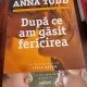 DUPA CE AM GASIT FERICIREA - ANNA TODD