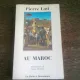 AU MAROC - PIERRE LOTI  (CARTE IN LIMBA FRANCEZA)