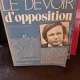LE DEVOIR DOPPOSITION - JEAN MARIE BENOIST  (CARTE IN LIMBA FRANCEZA)