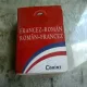 DICTIONAR SCOLAR FRANCEZ-ROMAN, ROMAN-FRANCEZ