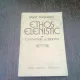 ETHOS ELENISTIC. CUNOASTERE SI LIBERTATE - MARIN CONSTANTIN