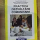 PRACTICA DEZVOLTARII COMUNITARE - DUMITRU SANDU
