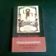 FRANCMASONERIA. ISTORIA, SIMBOLISMUL SI FILOSOFIA EI - ALBERT MACKEY