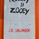 FRANNY SI ZOOEY - J.D. SALINGER