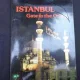 ISTANBUL, GATE TO THE ORIENT - TURHAN CAN  (CARTE IN LIMBA ENGLEZA)