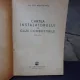 CARTEA INSTALATORULUI DE GAZE COMBUSTIBILE - GH. MUNTEANU, EDITIA II
