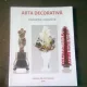 ARTA DECORATIVA, EXPOZITIE COLECTIVA