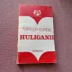 HULIGANII - MIRCEA ELIADE