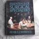 ESSENTIAL OF SURGICAL SPECIALITIES - PETER F. LAWRENCE  (CARTE IN LIMBA ENGLEZA)