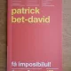 Patrick Bet David - Fa imposibilul!