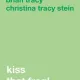 Brian Tracy - Kiss that frog!