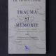 TRAUMA SI MEMORIE - PETER A. LEVINE