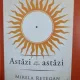 ASTAZI ESTE DESPRE ASTAZI - MIRELA RETEGAN