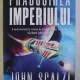 PRABUSIREA IMPERIULUI - JOHN SCALZI