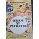 ORA 6 SI PATRATUL - IOSIF LUPULESCU