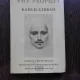 THE PROPHET - KAHLIL GIBRAN  (CARTE IN LIMBA ENGLEZA)