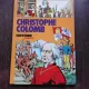 CHRISTOPHE COLOMB - GASTON DUCHET SUCHAUX  (CARTE DE ISTORIE, PENTRU COPII, IN LIMBA FRANCEZA)
