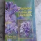LAVANDA SI ULEIUL DE LAVANDA - STEFAN MANEA