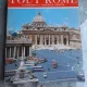 TOUT ROME, LE VATICAN ET LA CHAPELLE SIXTINE - EUGENIO PUCCI  (TEXT IN LIMBA FRANCEZA)