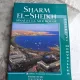 SHARM EL-SHEIKH, SINAI ET LA MER ROUGE  (TEXT IN LIMBA FRANCEZA)