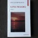 LUNA NEAGRA - PAUL EUGEN BANCIU  (CU DEDICATIE)