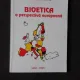 BIOETICA, O PERSPECTIVA EUROPEANA - GH. SCRIPCARU