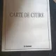 CARTE DE CITIRE - PAUL SILVESTRU
