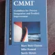 CMMI, GUIDELINES FORPROCESS INTEGRATION AND PRODUCT IMPROVEMENT - MARY BETH CHRISSIS  (CARTE IN LIMBA ENGLEZA)