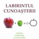 LABIRINTUL CUNOASTERII - DAN D. FARCAS