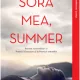 SORA MEA, SUMMER - MONICA SABOLO