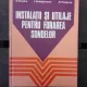 INSTALATII SI UTILAJE PENTRU FORAREA SONDELOR - V. CRISTEA