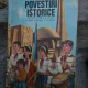 POVESTIRI ISTORICE - DUMITRU ALMAS   VOL.3