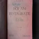 DOI ANI DE RESTAURATIE. CE A FOST, CE AM VRUT, CE AM PUTUT - N. IORGA  EDITIA III-A
