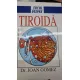TOTUL DESPRE TIROIDA - JOAN GOMEZ