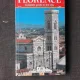 FLORENCE, COMPLETE GUIDE TO THE CITY, GHID, TEXT IN LIMBA ENGLEZA