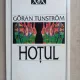 HOTUL - GORAN TUNSTROM