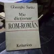 MIC DICTIONAR ROM-ROMAN - GHEORGHE SARAU